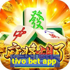 tivo bet app